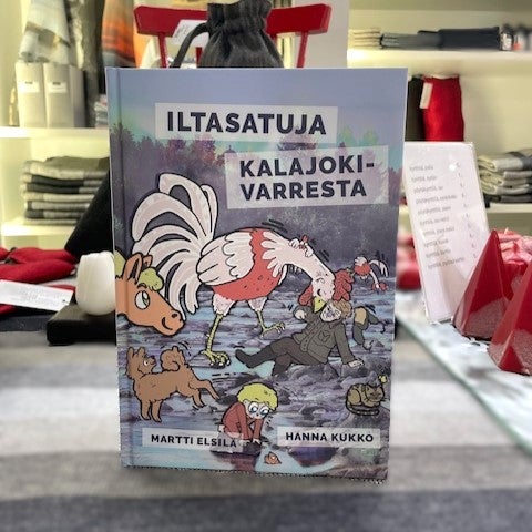 Satukirja Iltasatuja Kalajokivarresta kansi